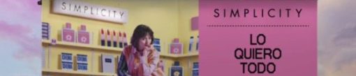 Simplicity: campaña «lo quiero todo»